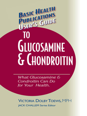 cover image of User's Guide to Glucosamine and Chondroitin
